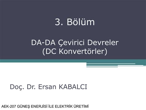 DC DC Konvertörler Doç Dr Ersan Kabalcı