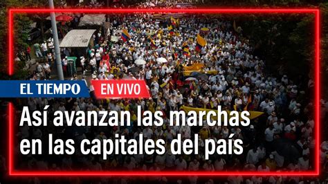 En Vivo As Avanzan Las Marchas En Las Capitales Hoy De Marzo El