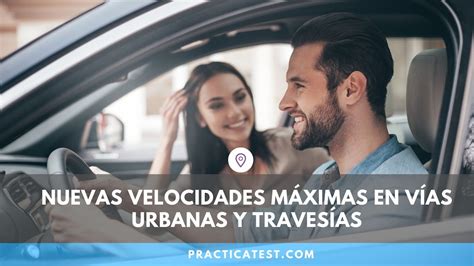 Nuevas Velocidades M Ximas En V As Urbanas Y Traves As