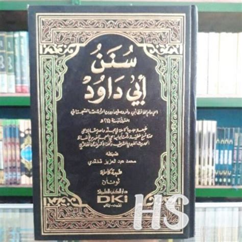 Kitab SUNAN ABU DAUD Sunan Abu Dawud Sunan Abi Daud DKI Original