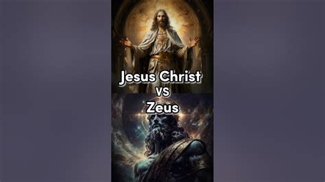 Jesus Vs Zeus Youtube