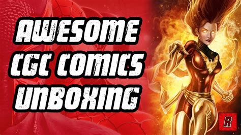 Awesome CGC Comics Unboxing And Bonus Footage Of Chris Claremont YouTube