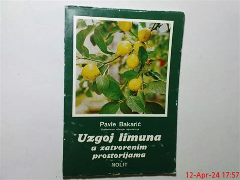 PAVLE BAKARIC UZGOJ LIMUNA U ZATVORENIM PROSTORIJAMA Kupindo