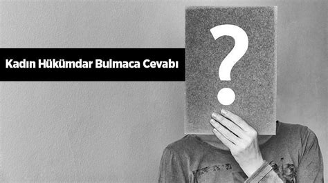 Kad N H K Mdar Bulmaca Cevab Nedir Harf Harf Bulmacada