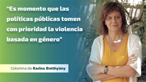 “es Momento Que Las Políticas Públicas Tomen Con Prioridad La Violencia