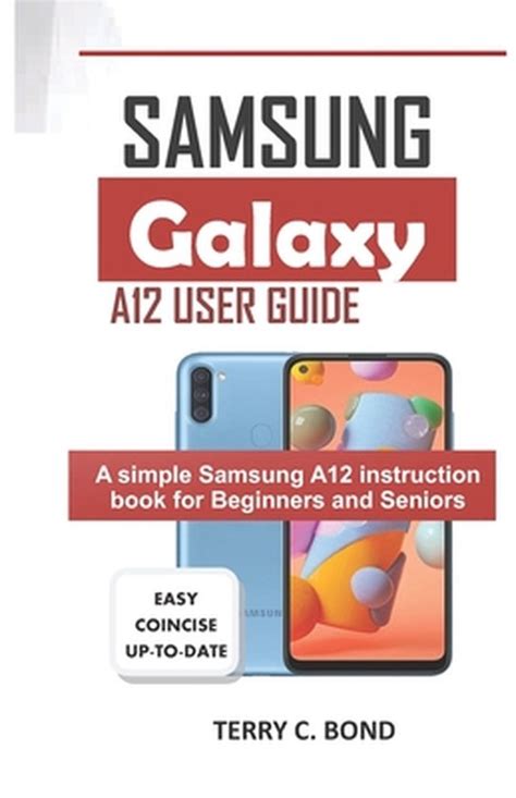 Samsung Galaxy A12 User Guide 9798497487985 Terry C Bond Boeken