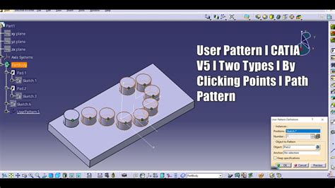 User Pattern I Catia I Path Pattern In Catia V5 Explained Youtube