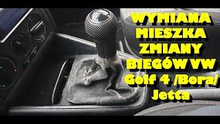 WYMIANA MIESZKA ZMIANY BIEGÓW VW Golf 4 Bora Jetta Doovi