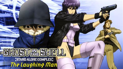 Ghost In The Shell Stand Alone Complex Laughing Man