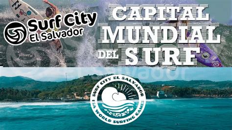 Inicia La Fiesta En Surf City El Salvador Comienzan Los World Surfing