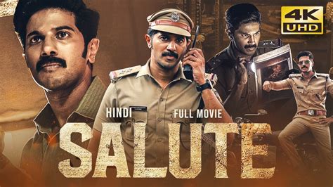 Salute 2022 Hindi Dubbed Full Movie Starring Dulquer Salmaan