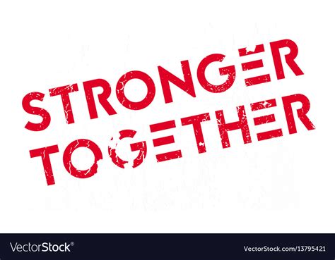 Stronger Together Rubber Stamp Royalty Free Vector Image