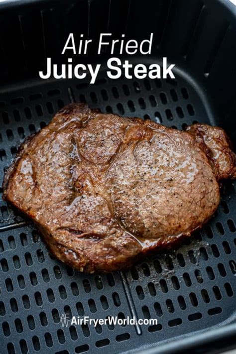 Air Fried Steak Like Air Fryer Rib Eye Thats Juicy Easy Air Fryer World