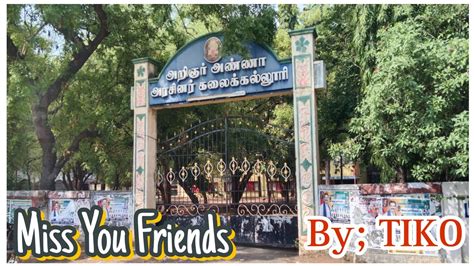 Miss You Friends Arignar Anna Government Arts And Science College