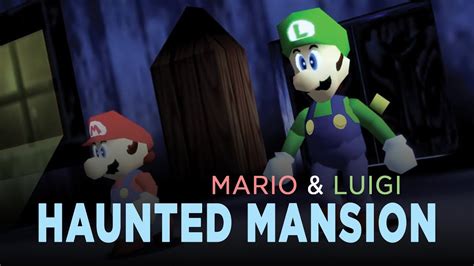 Mario Luigi And The Haunted Mansion Youtube