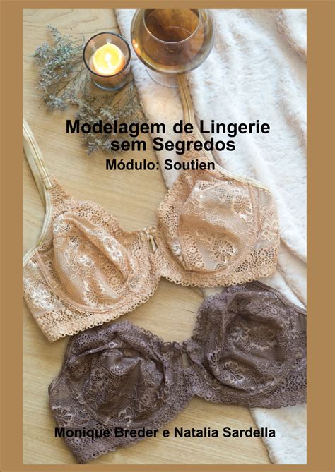 Modelagem De Lingerie Sem Segredos M Dulo Soutien Natalia Alv