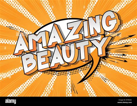 Amazing Beauty Vector Illustrated Comic Book Style Phrase On Abstract