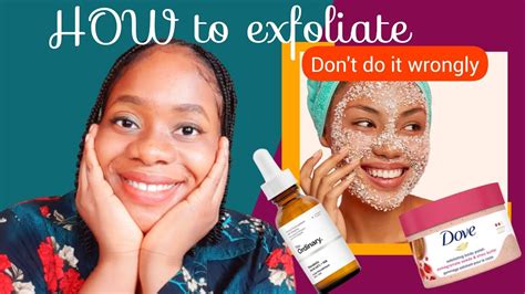 How To Properly Exfoliate Your Skin For A Radiant Healthy Glow