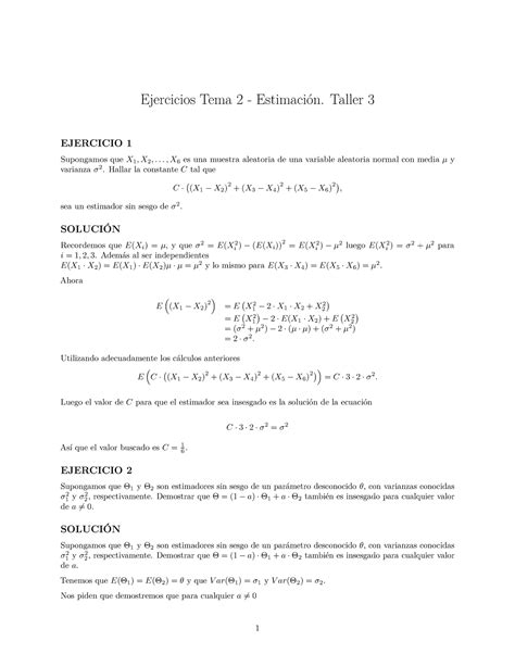 Ejercicios Tema 3 Ejercicios Tema 2 Estimación Taller 3 Ejercicio 1 Supongamos Que X 1 X