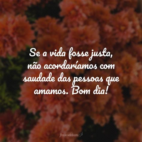 Bom Dia Com Saudades
