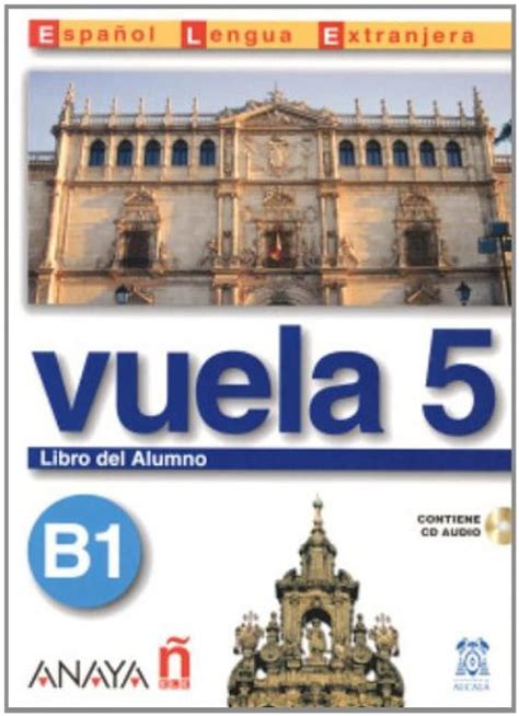 Nuevo Sue A Vuela Libro Del Alumno B Libro Del Alumno Cd