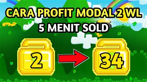 Menit Sold Cara Profit Modal Wl Easy Profit Growtopia