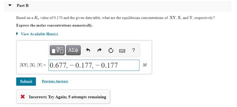 Solved Part B Based On A Kc Value Of And The Given Chegg