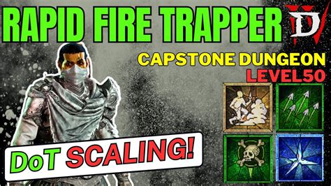 Diablo 4 S1 Capstone Dungeon Level 50 Run Rogue Rapid Fire Trapper