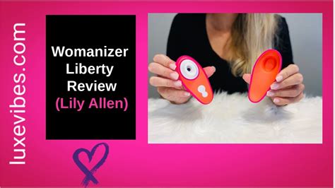 Womanizer Liberty Lily Allen Special Edition Youtube