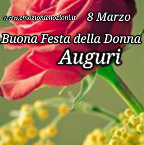 Marzo Immagini Buona Festa Della Donna Emozionienozioni