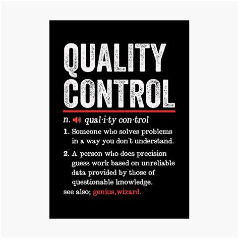 Quality Control Funny Definition Quality Control T Quality