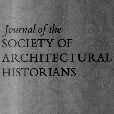 Journal Of The Society Of Architectural Historians Free