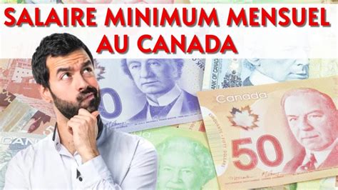 CANADA SALAIRE MINIMUM MENSUEL En 2023 YouTube