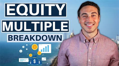 The Equity Multiple Explained For Real Estate Investors What You Need