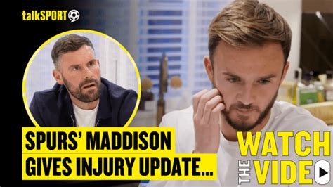 James Maddison gives injury update and hints at when he may return for ...