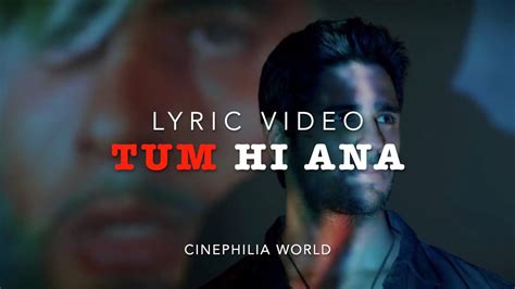 Tum Hi Aana Lyrics Feat On Ek Villian Marjaavaan Mixmatch