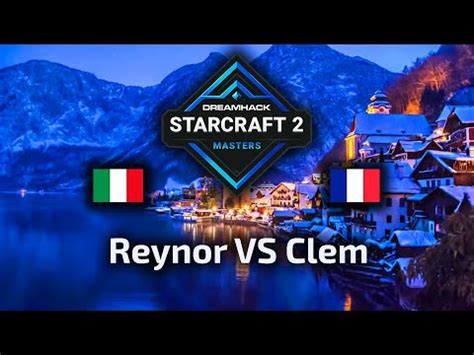 HIT Reynor VS Clem FINAL TvZ DreamHack Masters Winter 2020