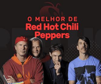 O Melhor De Red Hot Chili Peppers Vagalume Fm