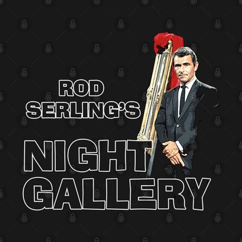 Night Gallery with Rod Serling - Night Gallery - T-Shirt | TeePublic