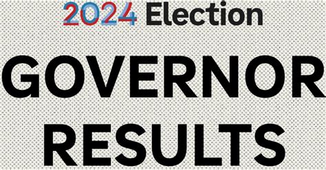 Live: 2024 Gubernatorial Election Results