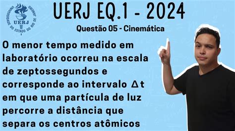 Uerj Eq O Menor Tempo Medido Em Laborat Rio Ocorreu Na Escala