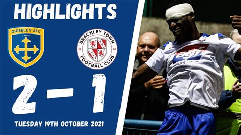 Highlights Guiseley Afc Vs Brackley Town Tuesday Th October Youtube