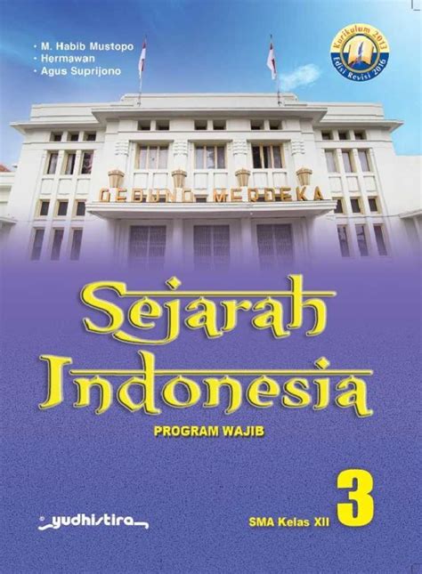 Jual Buku Sejarah Indonesia Kelas Xii Sma Ma Yudhistira Di