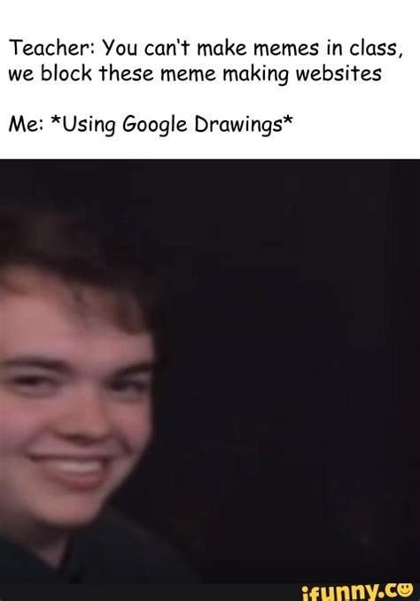 Memes in Class: Using Google Drawings