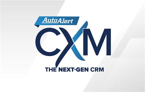 AutoAlert CXM The Next Generation Automotive CRM