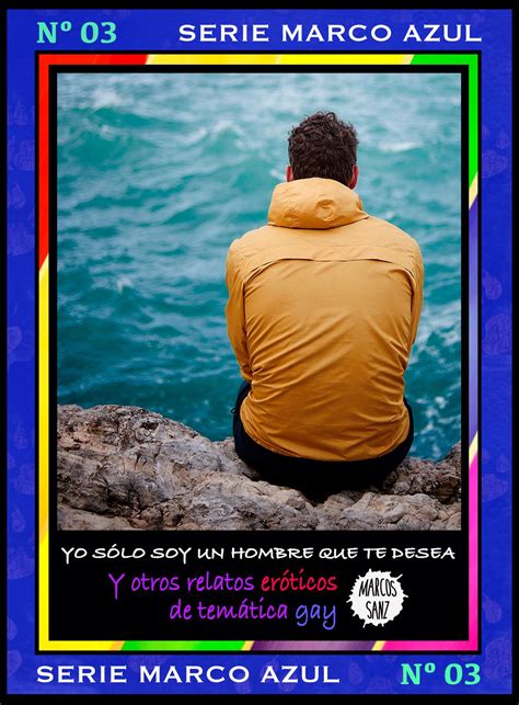 Elektronick Kniha Yo S Lo Soy Un Hombre Que Te Desea Y Otros Relatos Er Ticos De Tem Tica Gay