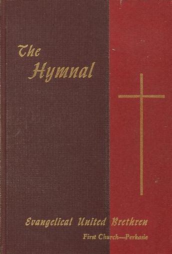 The Hymnal Of The Evangelical United Brethren Church