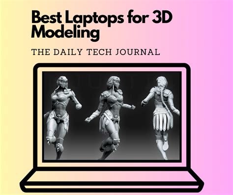 Best Laptops for 3D Modeling 2023