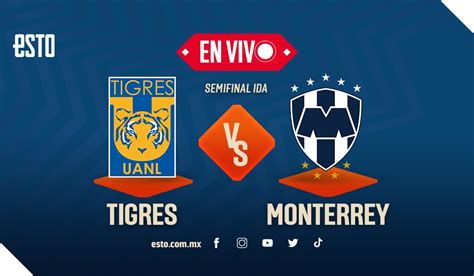 Clásico Regio sigue todas las acciones en vivo del Tigres vs Rayados