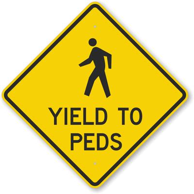 Yield To Pedestrian Signs